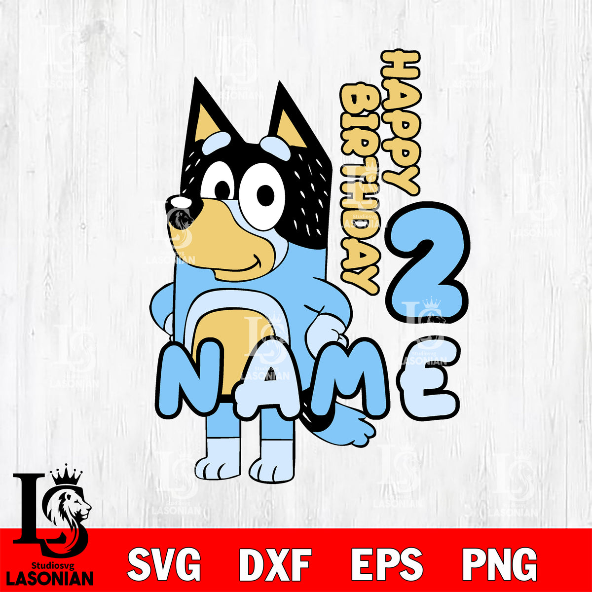 Bluey Birthday Custom Name SVG, PNG, DXF