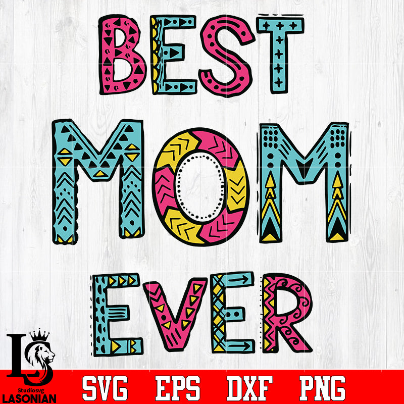 I Have The Best Mom In The World Svg/Eps/Png/Dxf/Jpg/Pdf, Mom Life Svg,  Best Mom Quote, Mother's Day Svg, Mama Svg, Mum Cricut, Mum Clipart