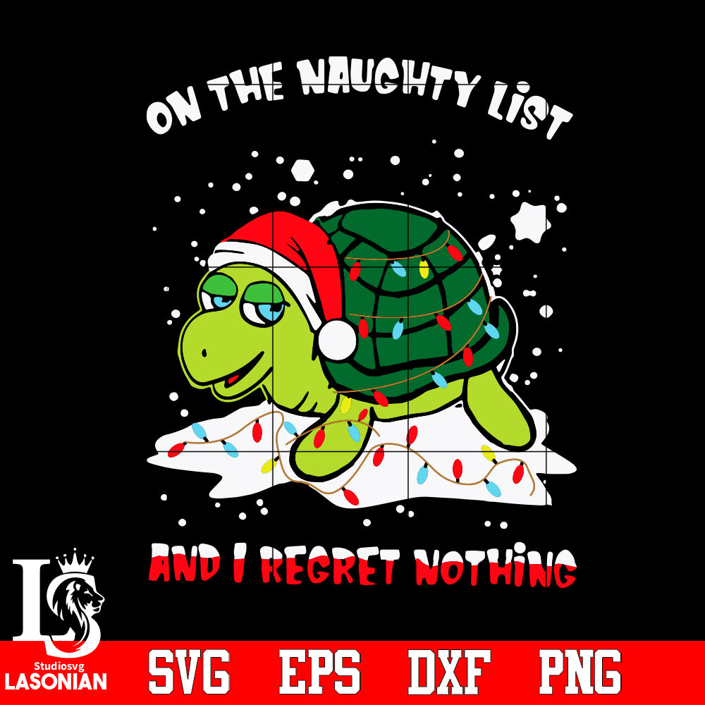On The Naughty List And I Regret Nothing, Funny Christmas Free Svg File -  SVG Heart