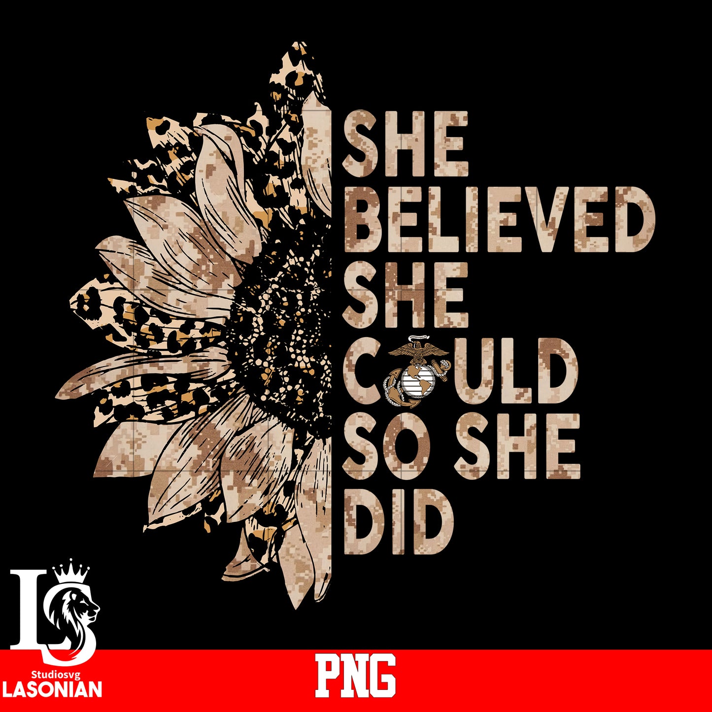 She Believed She Could So She Did PNG file