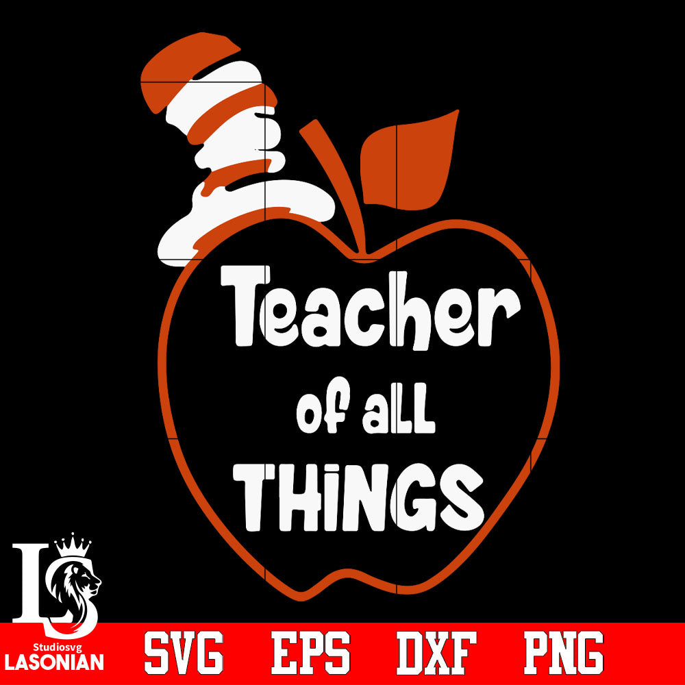 Teacher of all things Svg Dxf Eps Png file – lasoniansvg