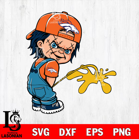Denver Broncos Chucky Piss On Svg Eps Dxf Png File, Digital Download, Instant Download