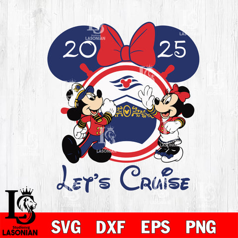 2025 Disney Lets Cruise Minnie And Mickey Svg Eps Dxf Png File,Digital Download ,Instant Download, Cricut File