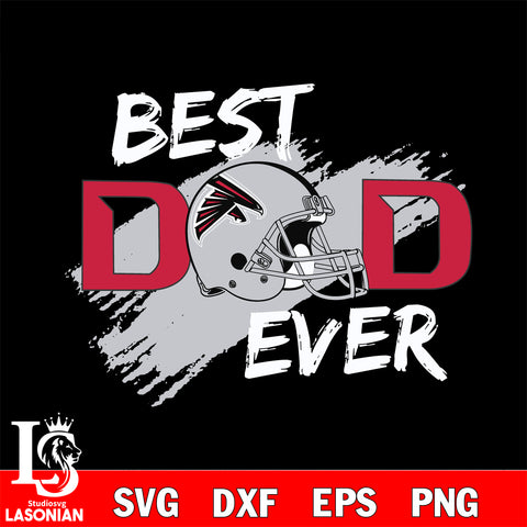 Best dad ever Atlanta Falcons svg , eps , dxf , png file , digital download