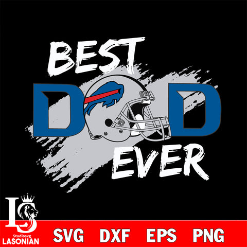 Best dad ever Buffalo Bills svg , eps , dxf , png file , digital download