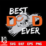 Best dad ever Chicago Bears svg , eps , dxf , png file , digital download