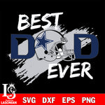 Best dad ever Dallas Cowboys svg , eps , dxf , png file , digital download