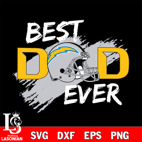 Best dad ever Los Angeles Chargers svg , eps , dxf , png file , digital download