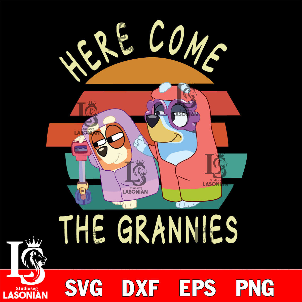 Here Come The Grannies Bluey svg dxf eps png file, Digital Download