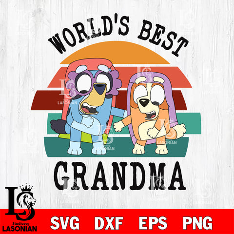 World's best grandma bluey 2 svg dxf eps png file, Digital Download , Instant Download