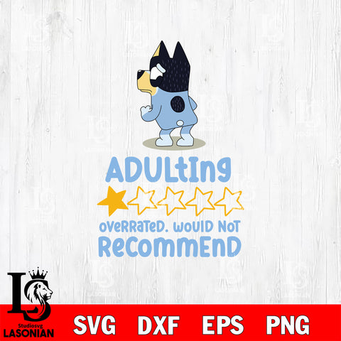 Adulting everrated recommend SVG DXF EPS PNG FILE, File Cut, Digital Download,Instant Download, Silhouette