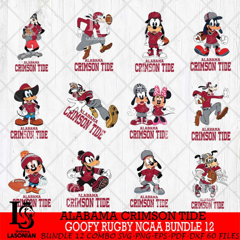 Alabama Crimson Tide Goofy Rugby Disney NCAA Bundle 12 SVG DXF EPS PNG FILE,NCAA bundle svg ,Football Digital Download,Instant Download, Silhouette