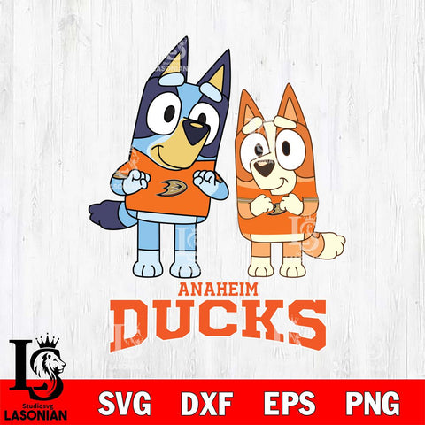 Anaheim Ducks Bluey & Bingo 6 Svg Eps Dxf Png File, NHL svg, Digital Download, Instant Download