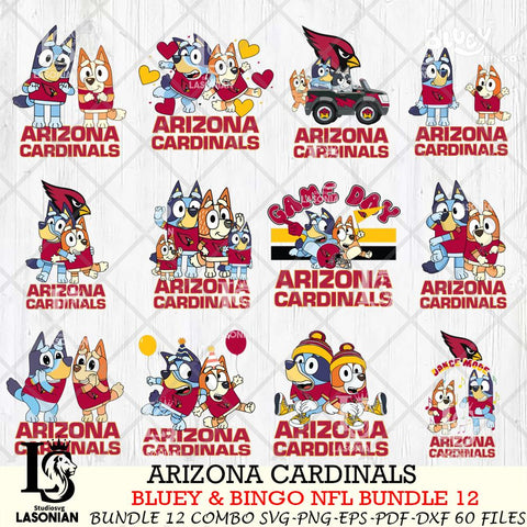 Arizona Cardinals Bluey & Bingo Bundle 12 SVG Eps Dxf Png File, Bundle NFL svg, Digital Download, Instant Download