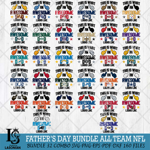 Awesome Dad Looks like NFL Svg Eps Dxf Png File, Digital Download, Instant Download