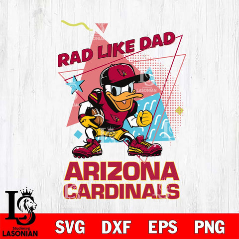 Arizona Cardinals Donal Duck Rad Like Dad SVG DXF EPS PNG FILE, Disney Father day File Cut,Digital Download,Instant Download,Disney Svg Files