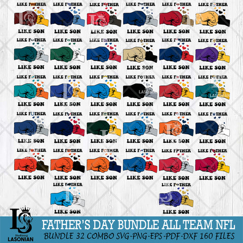 Like Father Like Son NFL Svg Eps Dxf Png File, Digital Download, Instant Download