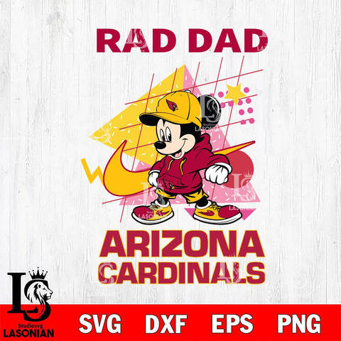 Arizona Cardinals Mickey Mouse Rad Dad SVG DXF EPS PNG FILE, Disney Father day File Cut,Digital Download,Instant Download,Disney Svg Files