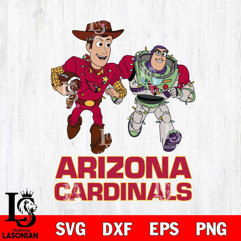 Arizona Cardinals Woody & Buzz Lightyear Football Cricut,Christmas SVG DXF EPS PNG FILE, Digital Download,Instant Download, Silhouette