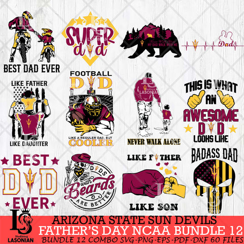 Arizona State Sun Devils Fathers Day NCAA Bundle 12 Svg Eps Dxf Png File, Digital Download, Instant Download