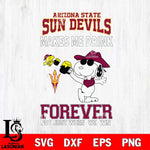 Arizona State Sun Devils Snoopy makes me drink forever SVG DXF EPS PNG FILE,Snoopy File Cut, NCAA Digital Download,Instant Download,Christmas Silhouette