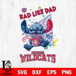 Arizona Wildcats Stitch Love Rad Like Dad SVG DXF EPS PNG FILE, NCAA File Cut,Digital Download,Instant Download