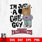 Arkansas Razorbacks I'm Just A Chill Guy Svg Eps Dxf Png File,NCAA Svg Files,Chill Guy svg ,Digital Download ,Instant Download, Cricut File
