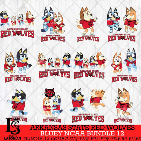 Arkansas State Red Wolves Bluey Dace Mode NCAA Bundle 12 SVG Eps Dxf Png File, Digital Download, Instant Download