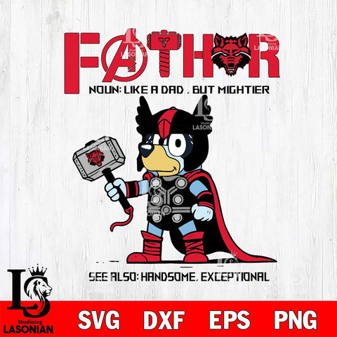Arkansas State Red Wolves Bluey Fathor Father day Svg Eps Dxf Png File, Digital Download, Instant Download
