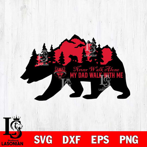 Arkansas State Red Wolves My Dad Walk With Me Svg Eps Dxf Png File, Digital Download, Instant Download