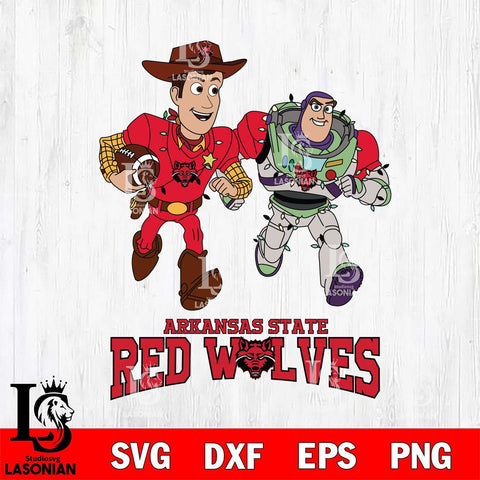 Arkansas State Red Wolves Woody & Buzz Lightyear Football Cricut,Christmas SVG DXF EPS PNG FILE, NCAA Digital Download,Instant Download, Silhouette