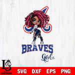 Atlanta Braves Fan Girl Svg Eps Dxf Png File, Digital Download, Instant Download