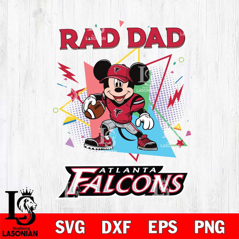 Atlanta Falcons Mickey Mouse Sport Rad Dad SVG DXF EPS PNG FILE, Disney Father day File Cut,Digital Download,Instant Download,Disney Svg Files