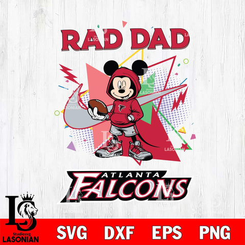Atlanta Falcons Mickey Wearing Hoodie Rad Dad SVG DXF EPS PNG FILE, Disney Father day File Cut,Digital Download,Instant Download,Disney Svg Files