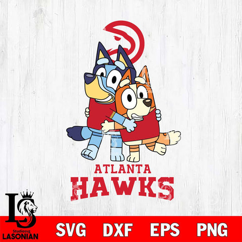 Atlanta Hawks Bluey & Bingo 12 Svg Eps Dxf Png File, NBA svg, Digital Download, Instant Download