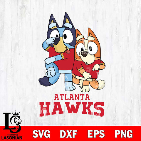 Atlanta Hawks Bluey & Bingo 18 Svg Eps Dxf Png File, NBA svg, Digital Download, Instant Download