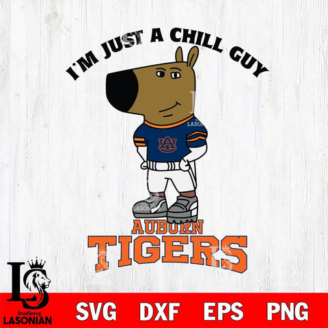 Auburn Tigers I'm Just A Chill Guy Football Svg Eps Dxf Png File,NCAA Svg Files,Chill Guy svg ,Digital Download ,Instant Download, Cricut File