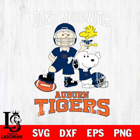 Auburn Tigers Snoopy Dont mess with SVG DXF EPS PNG FILE,Snoopy File Cut, NCAA Digital Download,Instant Download,Christmas Silhouette