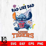 Auburn Tigers Stitch Love Rad Like Dad SVG DXF EPS PNG FILE, NCAA File Cut,Digital Download,Instant Download