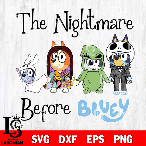 The Nightmate before Bluey and Bingo Adult Bluey Halloween png file, Digital Download , Instant Download