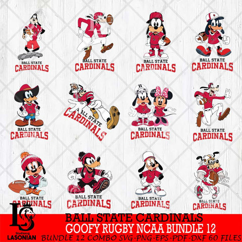 Ball State Cardinals Goofy Rugby Disney NCAA Bundle 12 SVG DXF EPS PNG FILE,NCAA bundle svg ,Football Digital Download,Instant Download, Silhouette