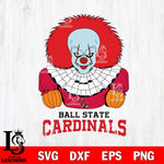 Ball State Cardinals Pennywise Horror Sport 3 Svg Eps Dxf Png File, Digital Download