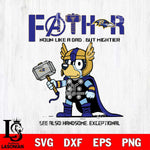 Baltimore Ravens BLUEY FATHOR Svg Eps Dxf Png File, Digital Download, Instant Download