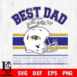 Baltimore Ravens Best Dad Ever SVG DXF EPS PNG FILE, NFL File Cut,Digital Download,Instant Download, Silhouette