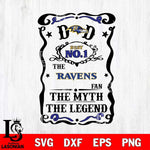 Baltimore Ravens Dad The Man The Myth The Legend Svg Eps Dxf Png File, Digital Download, Instant Download