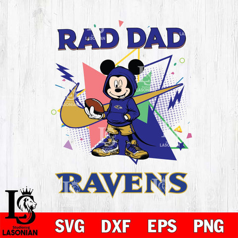 Baltimore Ravens Mickey Wearing Hoodie Rad Dad SVG DXF EPS PNG FILE, Disney Father day File Cut,Digital Download,Instant Download,Disney Svg Files