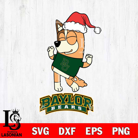 Baylor Bears Bluey Chilli Happy Christmas Svg Eps Dxf Png File, Digital Download