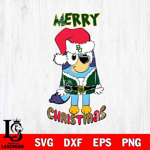 Baylor Bears Bluey Merry Christmas Bluey Santa Claus Svg Eps Dxf Png File, Digital Download
