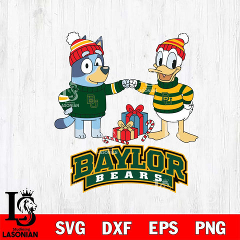 Baylor Bears Bluey With Donald Duck Christmas File Cut, NCAA SVG DXF EPS PNG FILE, Digital Download,Instant Download, Silhouette