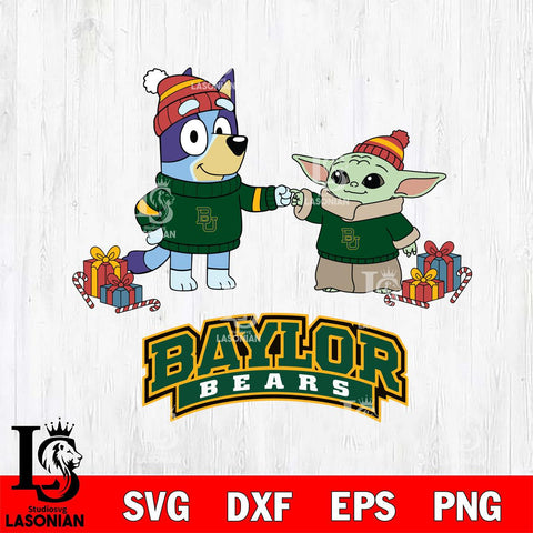 Baylor Bears Bluey With Yoda Christmas File Cut, NCAA SVG DXF EPS PNG FILE, Digital Download,Instant Download, Silhouette